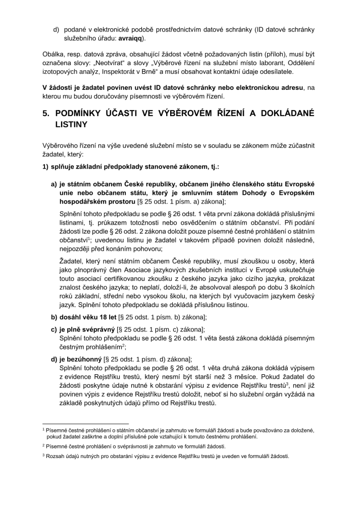  ◳ Oznamení o vyhlášení VŘ - laborant 13.tř. Brno, 6.3.2024-3 (png) → (originál)
